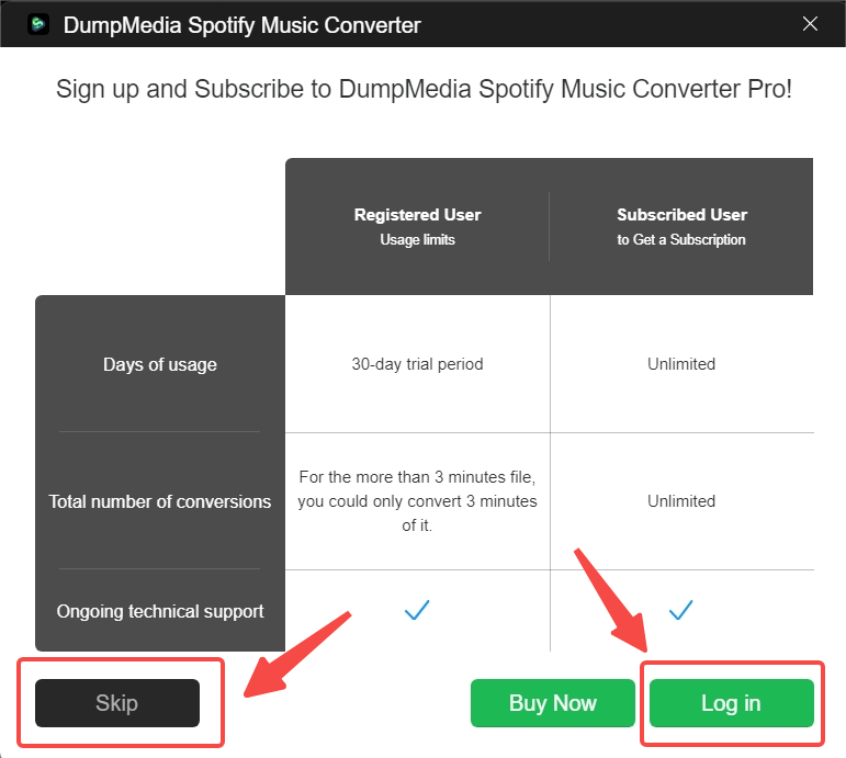 Нажмите кнопку «Пропустить» или «Войти», чтобы использовать DumpMedia Spotify Music Converter