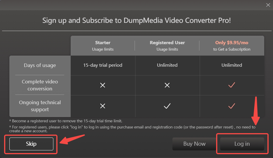 Remplissez ou connectez-vous DumpMedia Compte de convertisseur vidéo
