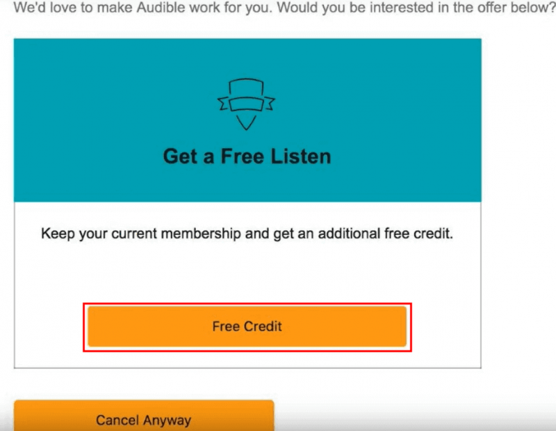 Fake Cancellation Of Audible Membership to Get Free Audible Credits