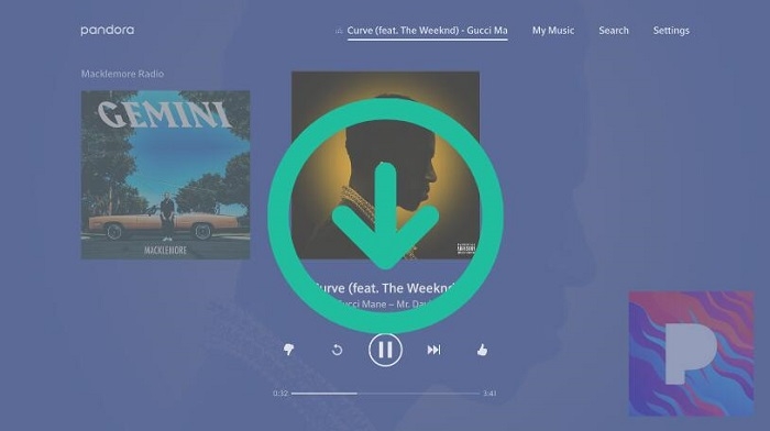 Encuentre el mejor descargador de Pandora para descargar música favorita