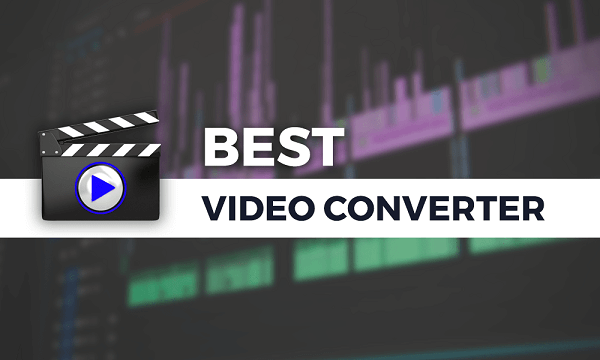 Best Video Converter