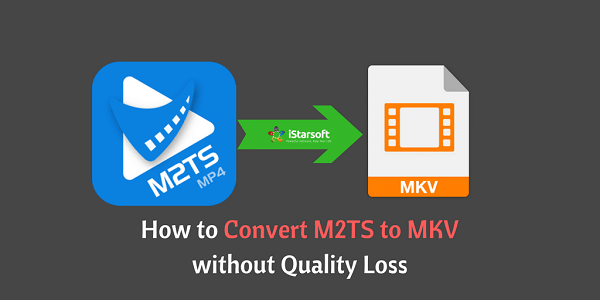 Конвертировать M2ts в MKV