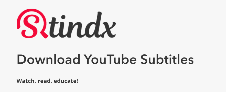 Stindx-Un outil en ligne pour télécharger des sous-titres YouTube sous forme de texte